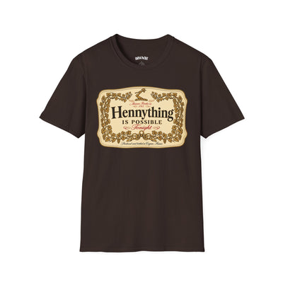 HENNYTHING IS POSSIBLE TONIGHT