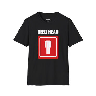 NEED HEAD T-SHIRT