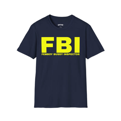FBI FEMBOY BUSSY INSPECTOR