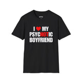 I LOVE MY PSYCHOTIC BOYFRIEND