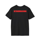RETARDMAXXING BACKPRINT T-SHIRT