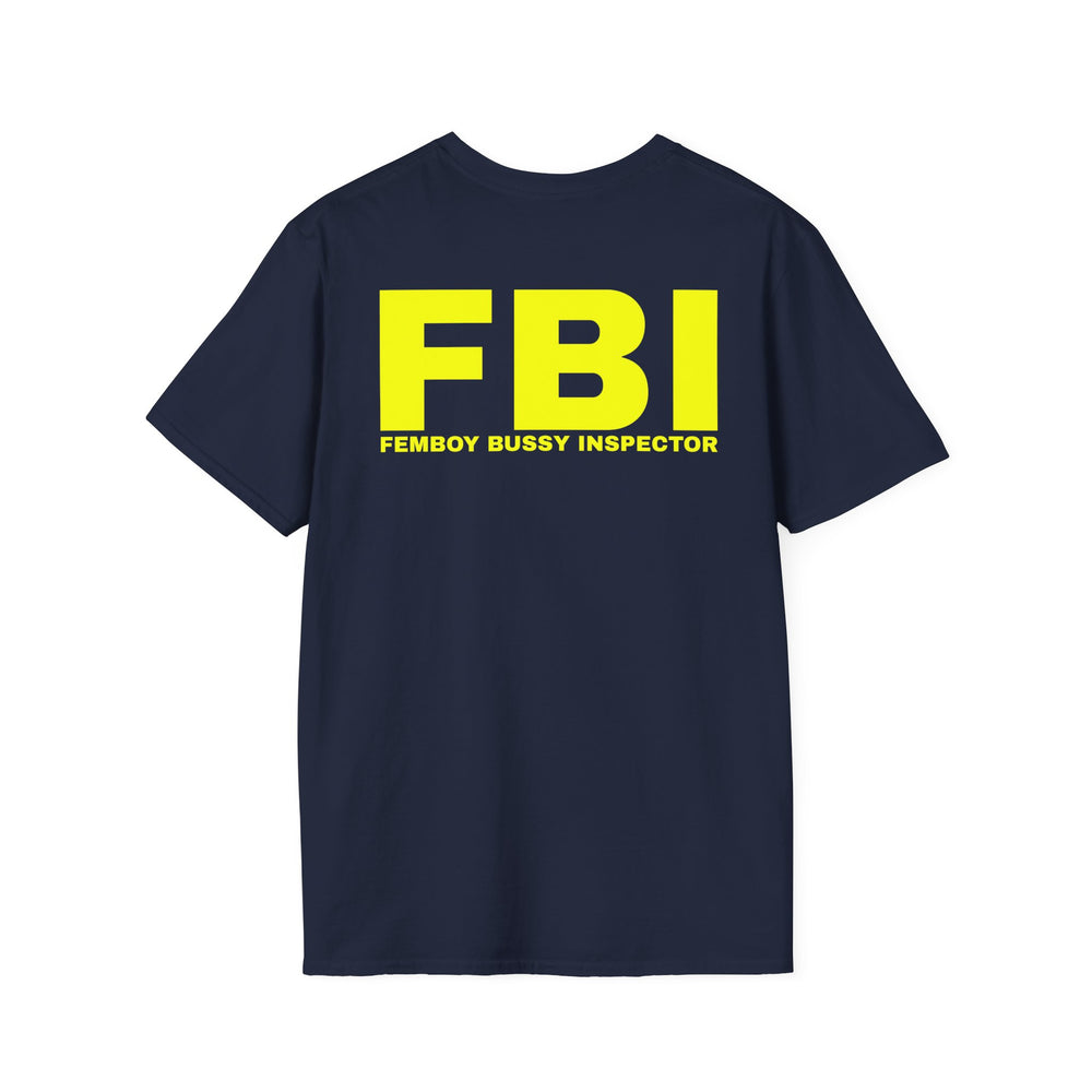 FBI FEMBOY BUSSY INSPECTOR BACKPRINT