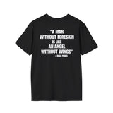 A MAN WITHOUT FORESKIN IS LIKE AN ANGEL WITHOUT WINGS BACKPRINT T-SHIRT