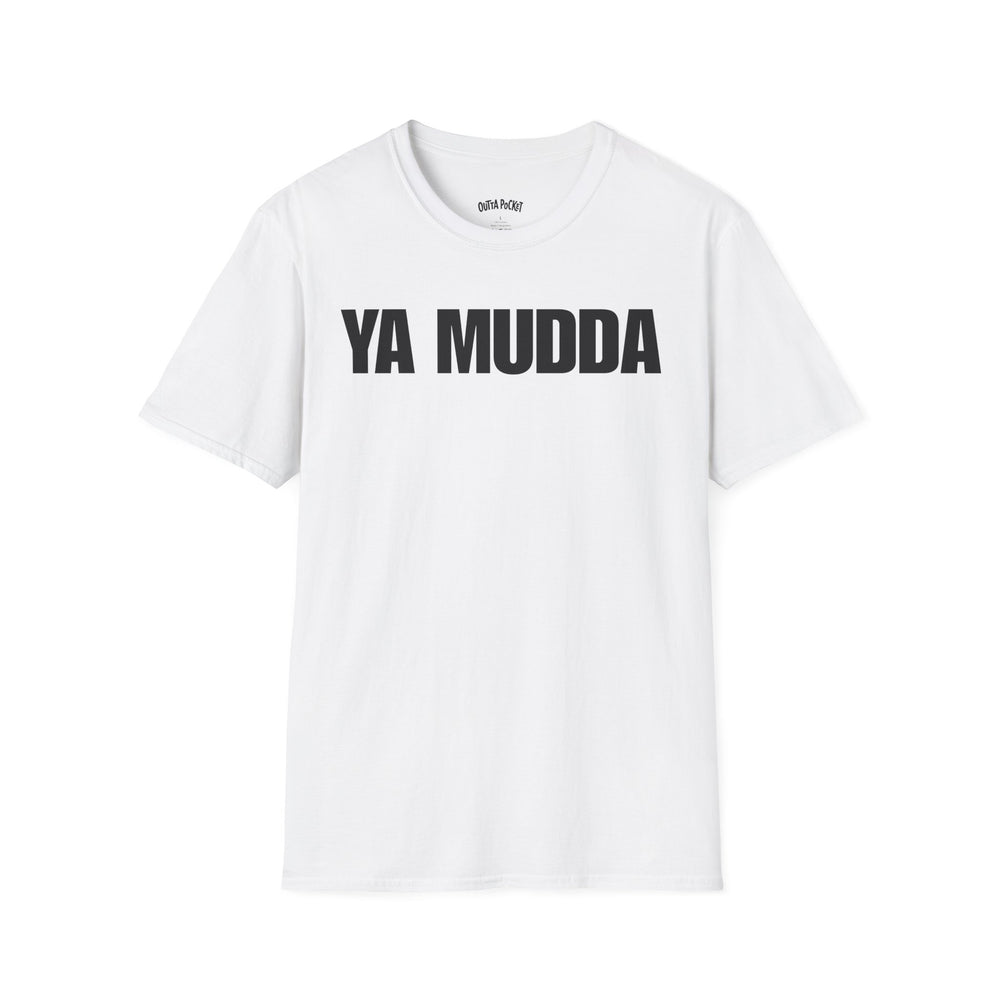 YA MUDDA