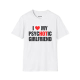I LOVE MY PSYCHOTIC GIRLFRIEND