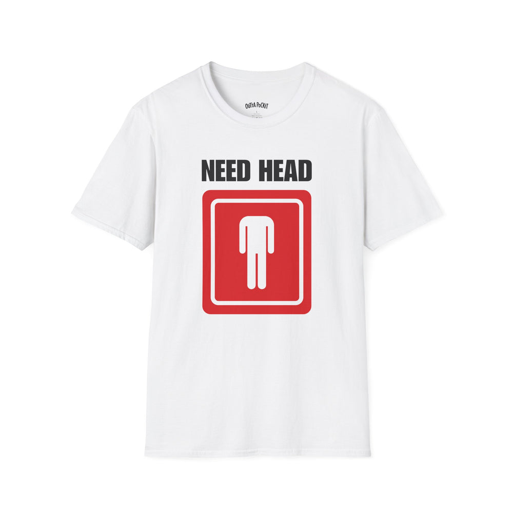 NEED HEAD