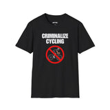 CRIMINALIZE CYCLING