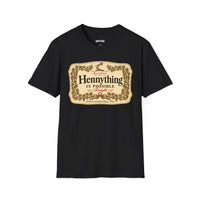 HENNYTHING IS POSSIBLE TONIGHT