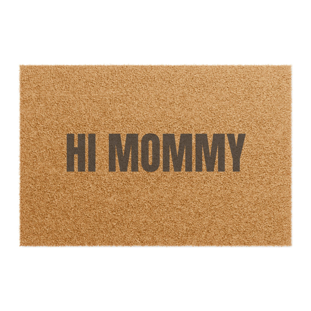 HI MOMMY DOORMAT