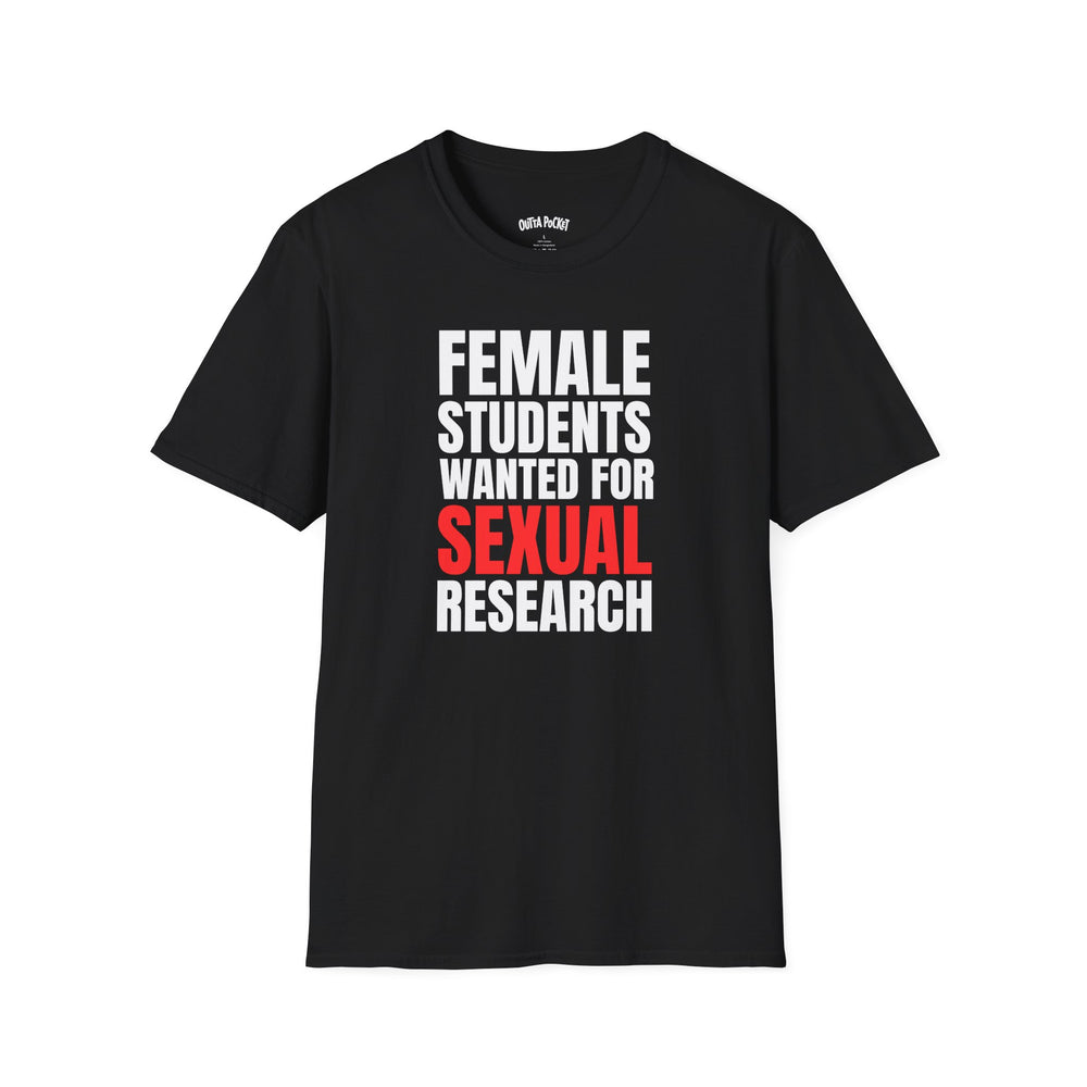 FEMALE STUDENTS WANTED FOR SEXUAL RESEARCH T-SHIRT