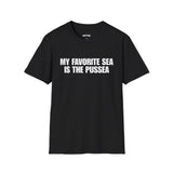 MY FAVORITE SEA IS THE PUSSEA