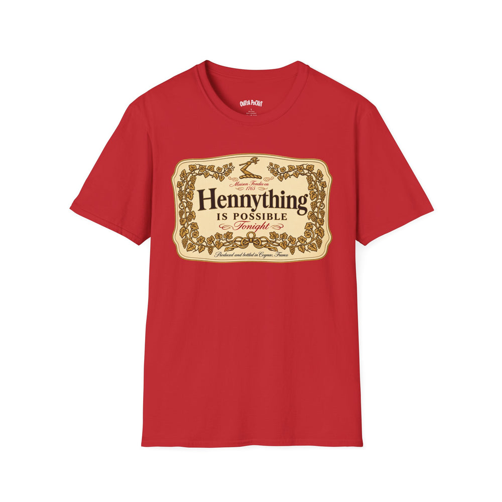 HENNYTHING IS POSSIBLE TONIGHT
